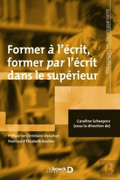 Former À L'Écrit, Former Par L'Écrit Dans Le Supérieur
