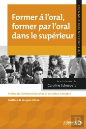 Former À L'Oral, Former Par L'Oral Dans Le Supérieur