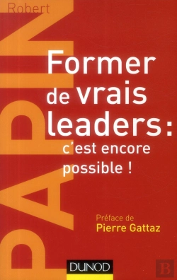 Bertrand.pt - Former De Vrais Leaders : C'Est Encore Possible !