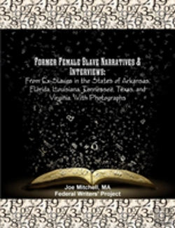 Bertrand.pt - Former Female Slave Narratives & Interviews