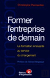 Former L'Entreprise De Demain