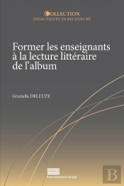 Former Les Enseignants À La Lecture Littéraire De L'Album