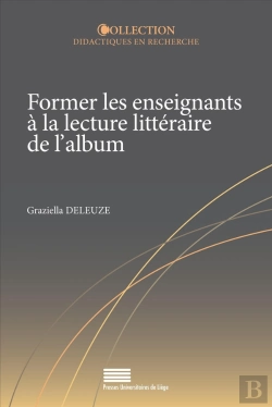 Bertrand.pt - Former Les Enseignants À La Lecture Littéraire De L'Album