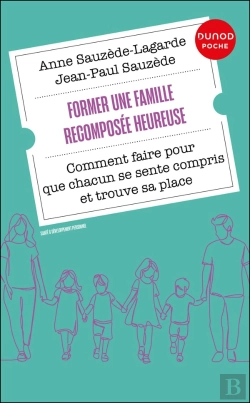 Bertrand.pt - Former Une Famille Recomposée Heureuse : Comment Faire Pour Que Chacun Se Sente Compris Et Trouve Sa Place (3e Édition)