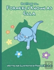 Formerly Known As Ella