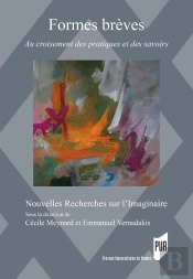Formes Brèves : Au Croisement Des Pratiques Et Des Savoirs