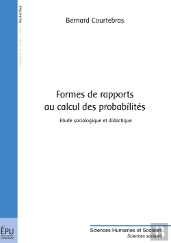 Bertrand.pt - Formes De Rapports Au Calcul Des Probabilités