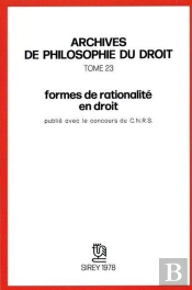 Formes De Rationalité En Droit - Tome 23