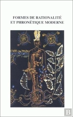 Bertrand.pt - Formes De Rationalité Et Phronétique Moderne