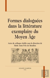 Formes Dialoguées Dans La Littérature Exemplaire Du Moyen Age