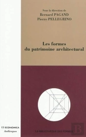 Formes Du Patrimoine Architectural (Les)