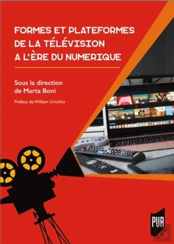 Bertrand.pt - Formes Et Plateformes De La Télévision À L'Ère Du Numérique