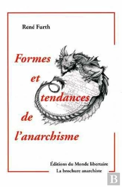 Bertrand.pt - Formes Et Tendances De L'Anarchisme