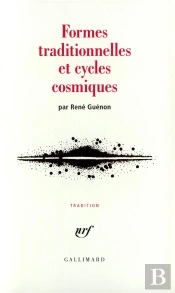 Formes Traditionnelles Et Cycles Cosmiques