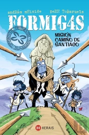 Formigas. Misión Camiño De Santiago