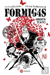 Formigas. Misión Tokyo