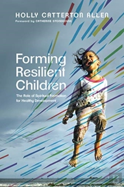 Bertrand.pt - Forming Resilient Children Â€“ The Role Of Spiritual Formation For Healthy Development