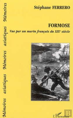 Bertrand.pt - Formose Vue Par Un Marin Francais Du Xix Siecle