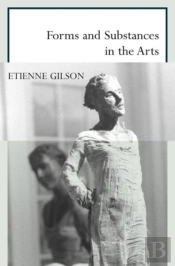 Forms And Substances In The Arts