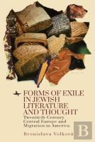 Forms Of Exile In Jewish Literature And Thought