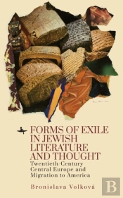 Forms Of Exile In Jewish Literature And Thought