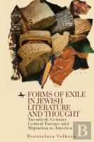 Forms Of Exile In Jewish Literature And Thought