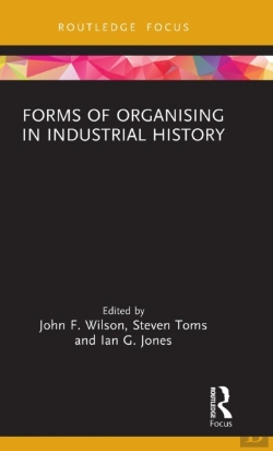 Bertrand.pt - Forms Of Organising In Industrial History