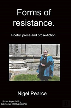 Bertrand.pt - Forms Of Resistance. Poetry, Prose And Prose-Fiction.