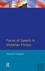 Forms Of Speech In Victorian Fiction
