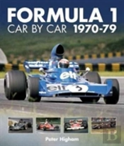 Formula 1: Car By Car 1970-79