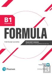 Formula B1 Preliminary Teacher'S Book With Presentation Tool Digital Resources & App