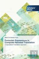 Formulaic Expressions In Computer-Assisted Translation