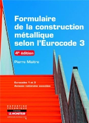 Formulaire De La Construction Metallique (4e Edition)