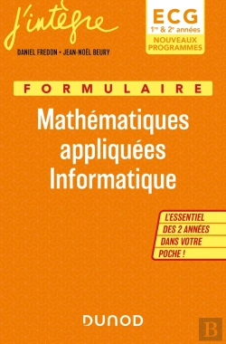 Bertrand.pt - Formulaire Mathematiques Appliquees Informatique Ecg 1 & 2 - Nouveaux Programmes - L Essentiel Des 2