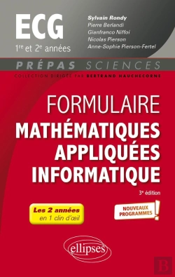 Bertrand.pt - Formulaire Mathématiques Appliquees - Informatique : Ecg 1re Et 2e Années ; Programme 2022