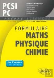 Formulaire Mathematiques Physique Chimie Sii Pcsi/Pc