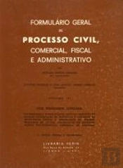 Formulário Geral do Processo Civil Comercial Fiscal e Administrativo - Vol. III
