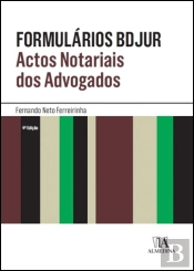 Formulários Bdjur - Actos Notariais dos Advogados