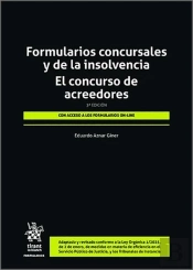 Formularios Concursales Y De La Insolvencia. El Concurso De