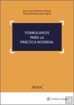Bertrand.pt - Formularios Para La Practica Notarial