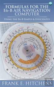 Formulas For The E6-B Air Navigation Computer
