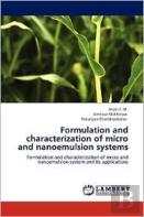 Formulation And Characterization Of Micro And Nanoemulsion Systems