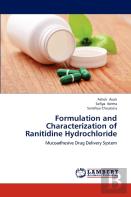 Formulation And Characterization Of Ranitidine Hydrochloride