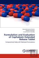 Formulation And Evaluation Of Cephalexin Extended Release Tablet