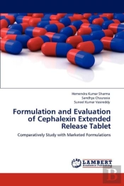 Formulation And Evaluation Of Cephalexin Extended Release Tablet