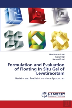 Bertrand.pt - Formulation And Evaluation Of Floating In Situ Gel Of Levetiracetam