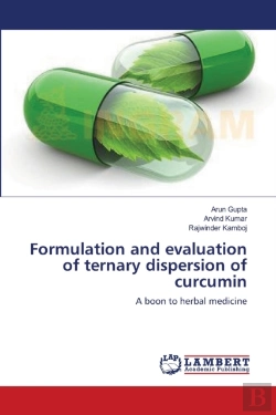Bertrand.pt - Formulation And Evaluation Of Ternary Dispersion Of Curcumin