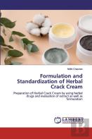 Formulation And Standardization Of Herbal Crack Cream