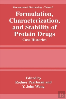 Bertrand.pt - Formulation, Characterization, And Stability Of Protein Drugs