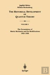 Formulation Of Matrix Mechanics And Its Modifications 1925-1926formulation Of Matrix Mechanics And Its Modifications 1925-1926